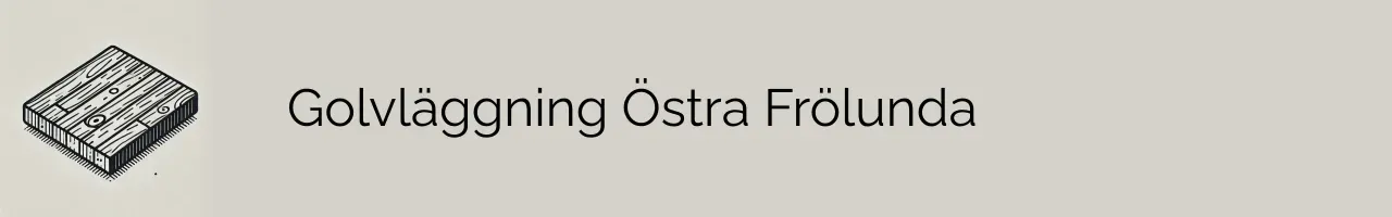 Golvläggning Östra Frölunda